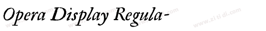 Opera Display Regula字体转换